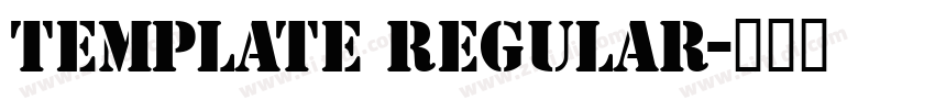 Template Regular字体转换